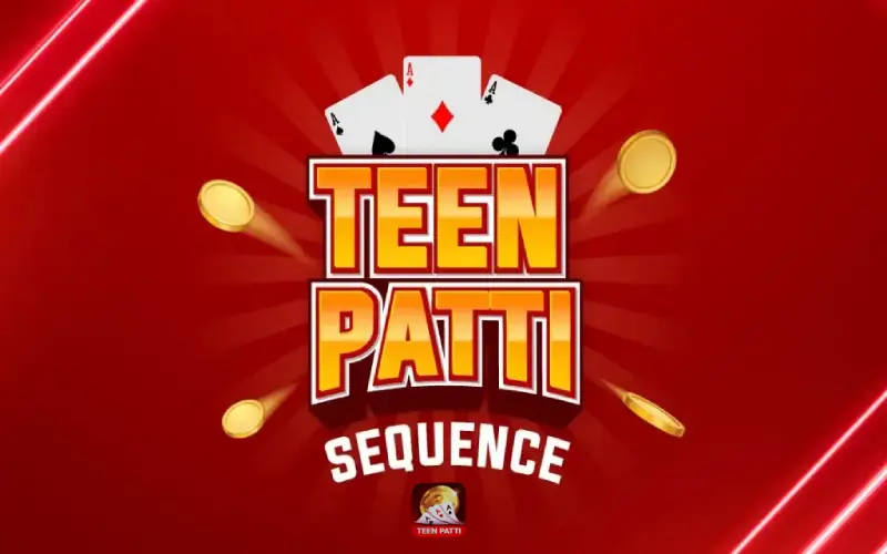Teen Patti Sequence