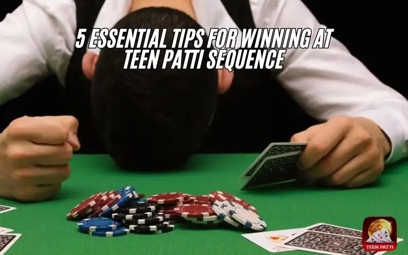 teen patti sequence