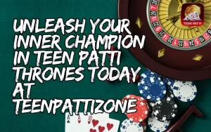 teen patti thrones